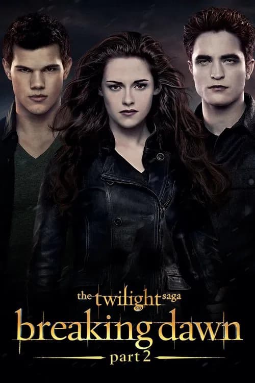 Cover for The Twilight Saga: Breaking Dawn - Part 2